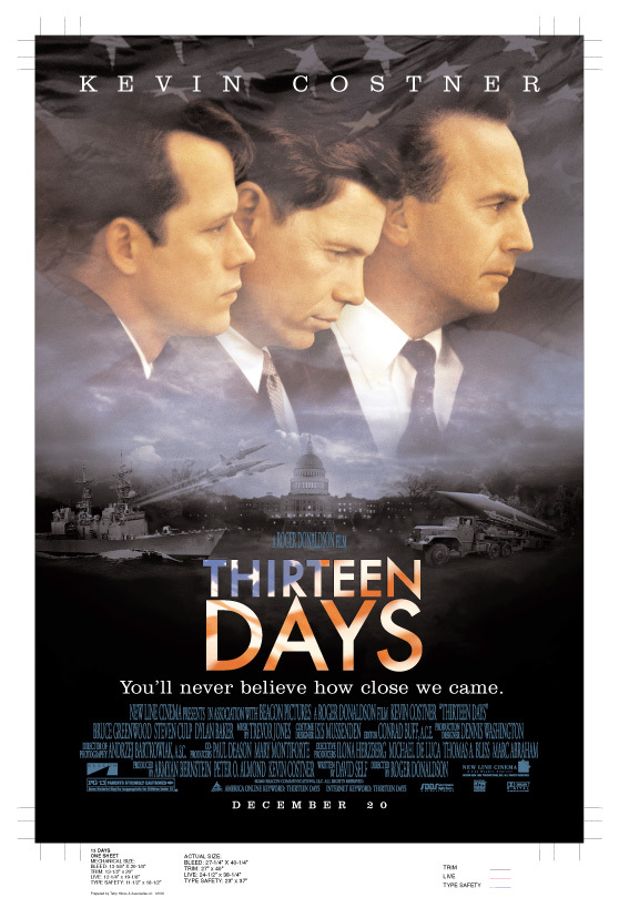 D-13 Thirteen Days, 2000